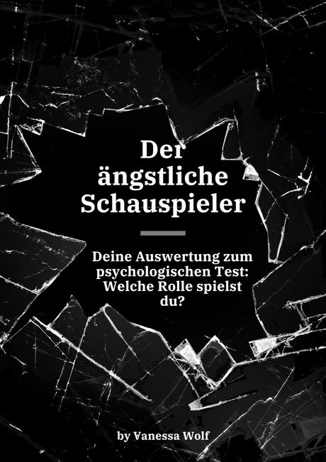 Testauswertung - Der ängstliche Schauspieler