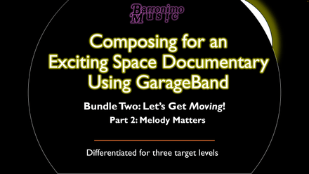 Exciting Space Documentary Composition for OSX GarageBand - 2.2: Melody Matters!