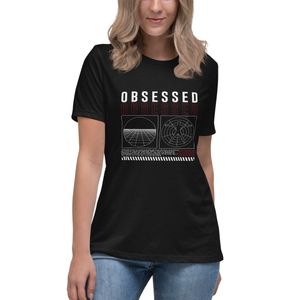 Women&#x27;s Obsessed Meaning T shirt 