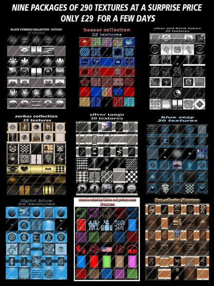 NINE PACKAGES OF 290 TEXTURES AT A SURPRISE PRICE ONLY £29  FOR A FEW DAYS