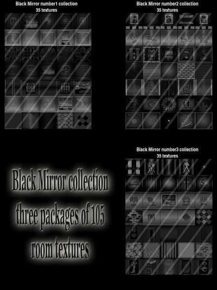 Black Mirror collection three packages of 105 room textures