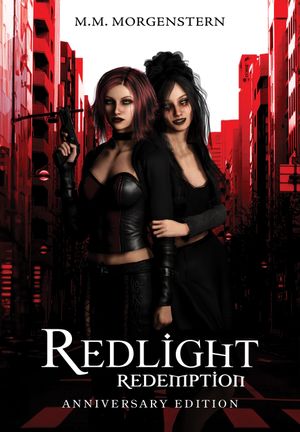 Redlight Redemption - Anniversary Edition (Deluxe Hardcover)