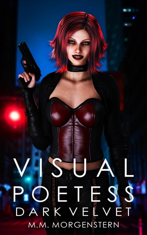 Visual Poetess: Dark Velvet (eBook)