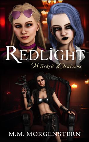 Redlight: Wicked Denizens (eBook)
