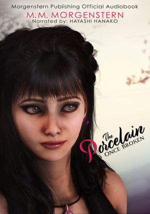 The Porcelain: Once Broken (Audiobook)