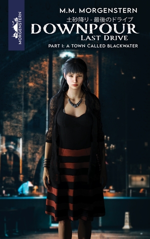 Downpour: Last Drive #1 - A Town Called Blackwater (Comic Book)