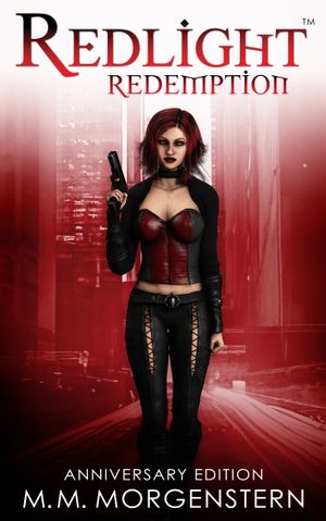 Redlight Redemption - Anniversary Edition (eBook)