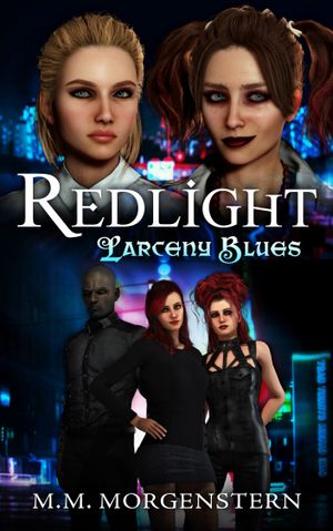 Redlight: Larceny Blues (eBook)