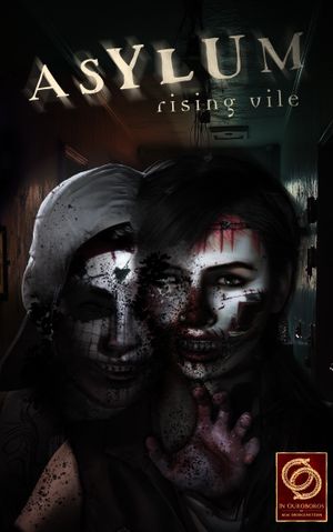 In Ouroboros - Asylum: Rising Vile (eBook)