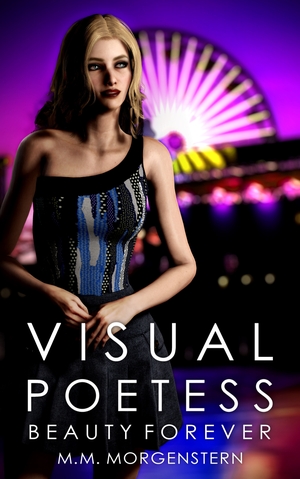 Visual Poetess: Beauty Forever (eBook)