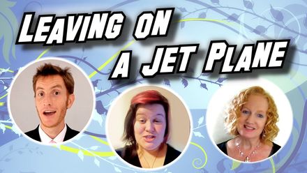 Leaving On A Jetplane [3 part] (audio learning tracks)