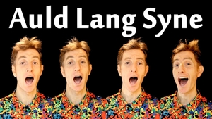 Auld Lang Syne (original arrangement)