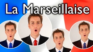 La Marseillaise (French National anthem)