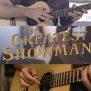 The Greatest Showman Suite (Arranged by Daniel Padim)