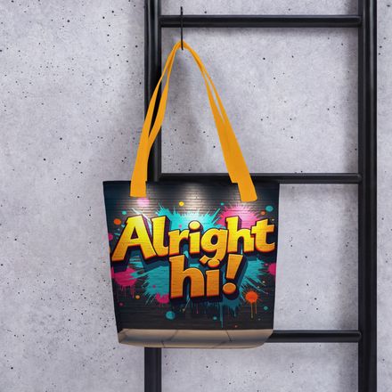 "Alright Hi!" Derry Slang Graffiti Edition