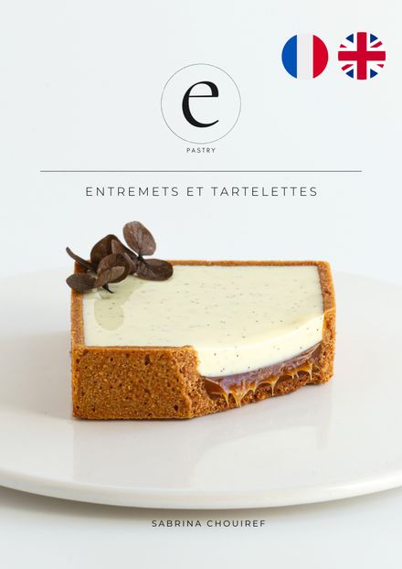 Ebook e Pastry Entremets et Tartelettes Volume 1