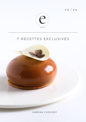 Epastry 7 Recettes exclusives